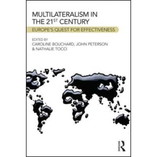 Multilateralism in the 21st Century