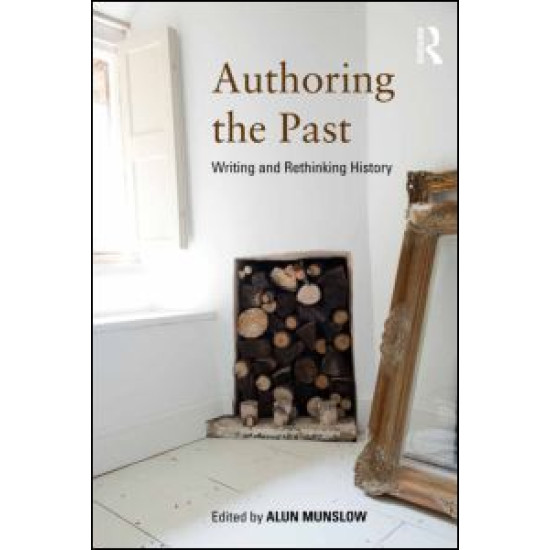 Authoring the Past Authoring the Past