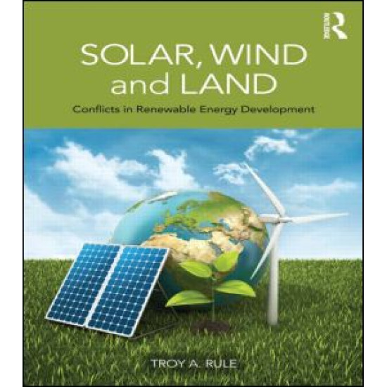 Solar, Wind and Land