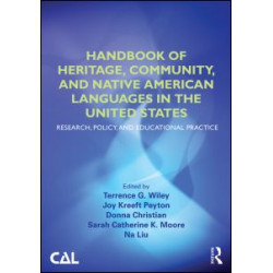 Handbook of Heritage, Community, and Native American Languages in the United States