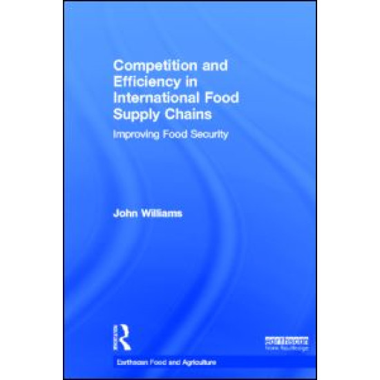 Competition and Efficiency in International Food Supply Chains