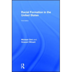 Racial Formation in the United States