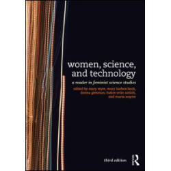 Women, Science, and Technology Women, Science, and Technology