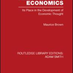 Adam Smith's Economics Adam Smith's Economics