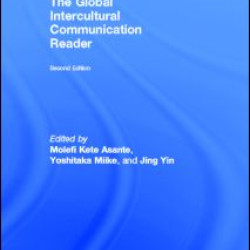The Global Intercultural Communication Reader The Global Intercultural Communication Reader