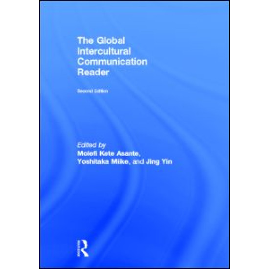 The Global Intercultural Communication Reader The Global Intercultural Communication Reader