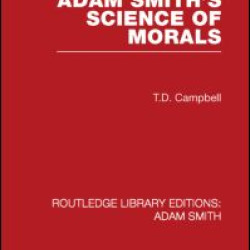 Adam Smith's Science of Morals Adam Smith's Science of Morals