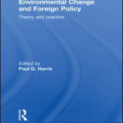 Environmental Change and Foreign Policy