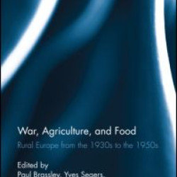 War, Agriculture, and Food