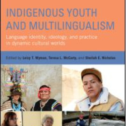 Indigenous Youth and Multilingualism