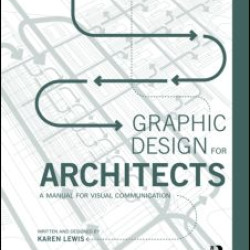Graphic Design for Architects Graphic Design for Architects