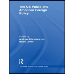 The US Public and American Foreign Policy The US Public and American Foreign Policy