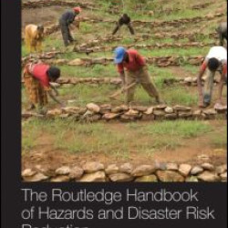 Handbook of Hazards and Disaster Risk Reduction Handbook of Hazards and Disaster Risk Reduction