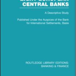 Eight European Central Banks (RLE Banking & Finance)