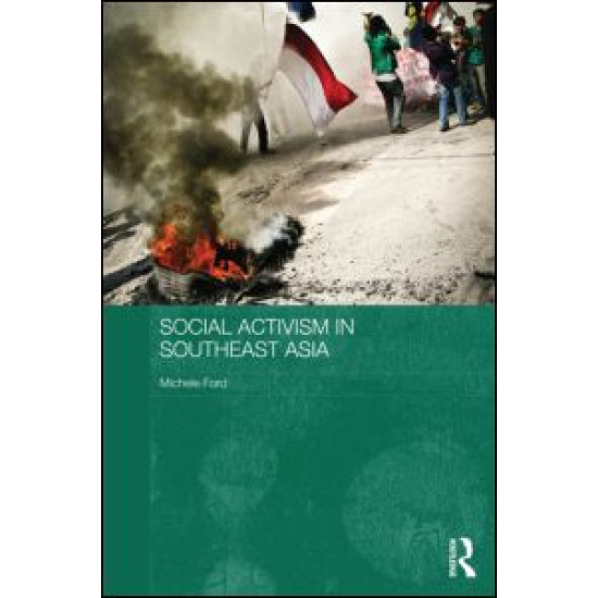 Social Activism in Southeast Asia Social Activism in Southeast Asia