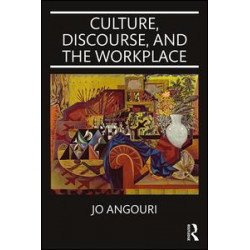 Culture, Discourse, and the Workplace