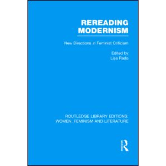 Rereading Modernism Rereading Modernism