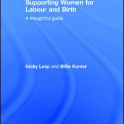 Supporting Women for Labour and Birth