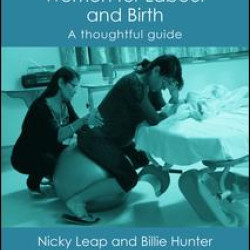 Supporting Women for Labour and Birth