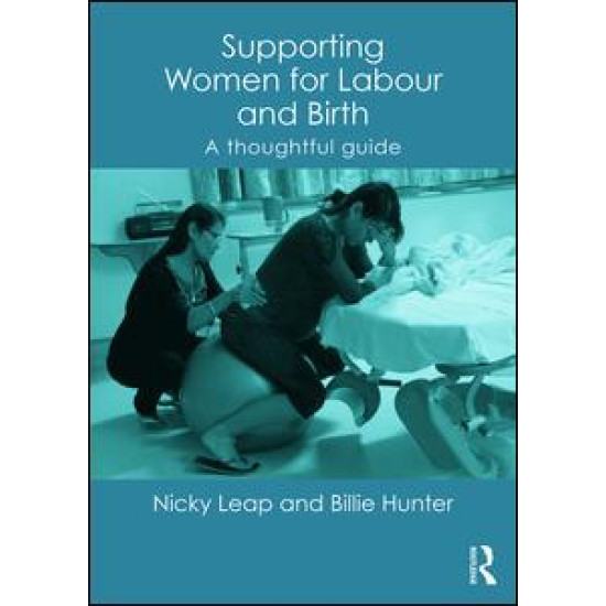 Supporting Women for Labour and Birth