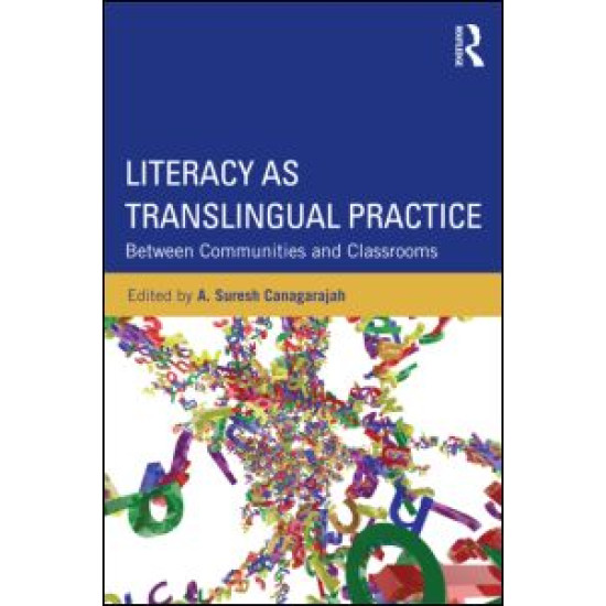 Literacy as Translingual Practice