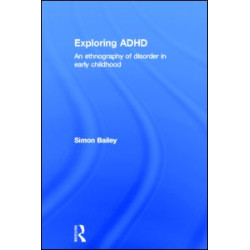 Exploring ADHD Exploring ADHD