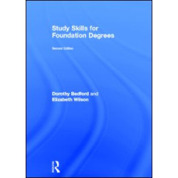 Study Skills for Foundation Degrees Study Skills for Foundation Degrees