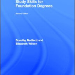 Study Skills for Foundation Degrees Study Skills for Foundation Degrees
