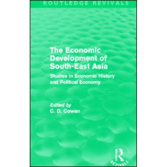 The Economic Development of South-East Asia (Routledge Revivals)