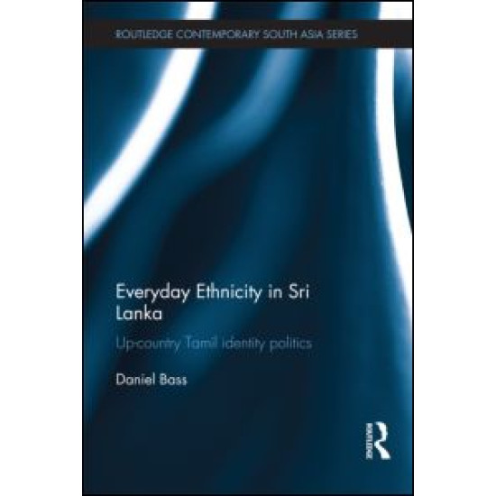 Everyday Ethnicity in Sri Lanka