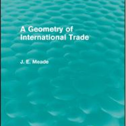 A Geometry of International Trade (Routledge Revivals)