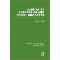 Capitalist Enterprise and Social Progress Capitalist Enterprise and Social Progress