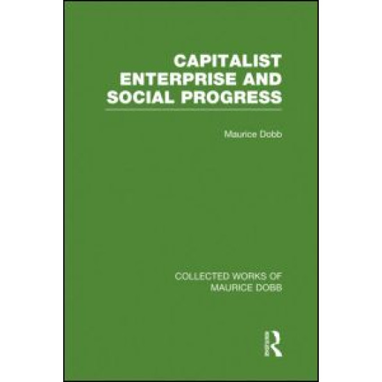 Capitalist Enterprise and Social Progress Capitalist Enterprise and Social Progress