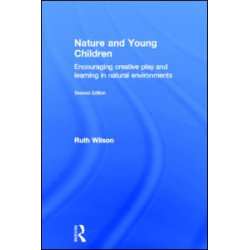 Nature and Young Children Nature and Young Children