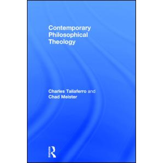 Contemporary Philosophical Theology Contemporary Philosophical Theology