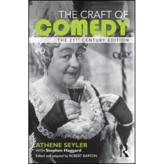 The Craft of Comedy The Craft of Comedy