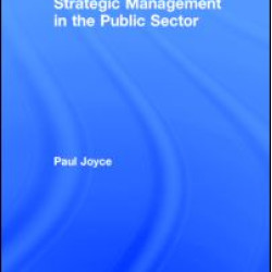 Strategic Management in the Public Sector Strategic Management in the Public Sector