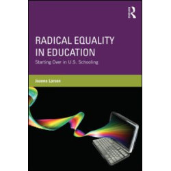 Radical Equality in Education Radical Equality in Education