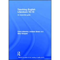 Teaching English Literature 16-19 Teaching English Literature 16-19