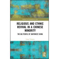 Religious and Ethnic Revival in a Chinese Minority
