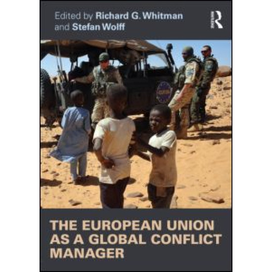 The European Union as a Global Conflict Manager