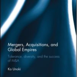 Mergers, Acquisitions and Global Empires