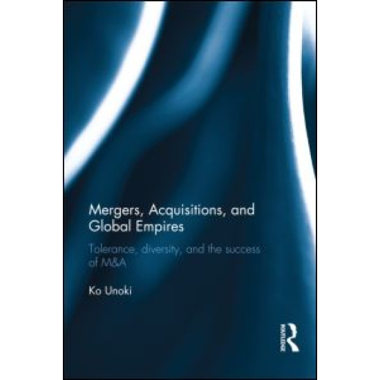 Mergers, Acquisitions and Global Empires