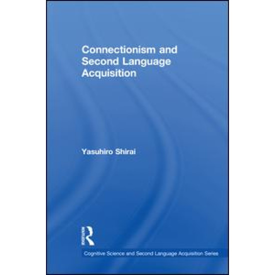 Connectionism and Second Language Acquisition