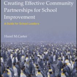 Creating Effective Community Partnerships for School Improvement Creating Effective Community Partnerships for School Improvement