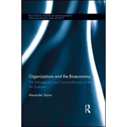 Organizations and the Bioeconomy Organizations and the Bioeconomy