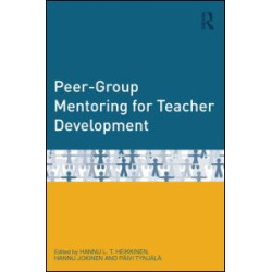Peer-Group Mentoring for Teacher Development Peer-Group Mentoring for Teacher Development