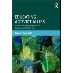 Educating Activist Allies Educating Activist Allies