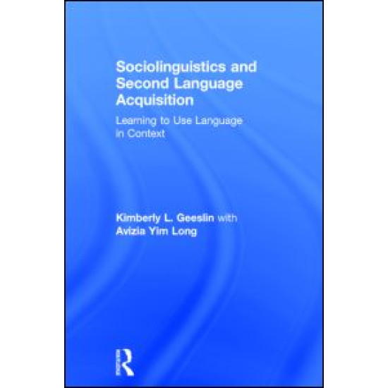 Sociolinguistics and Second Language Acquisition