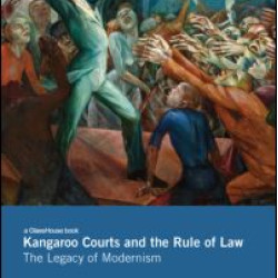 Kangaroo Courts and the Rule of Law Kangaroo Courts and the Rule of Law